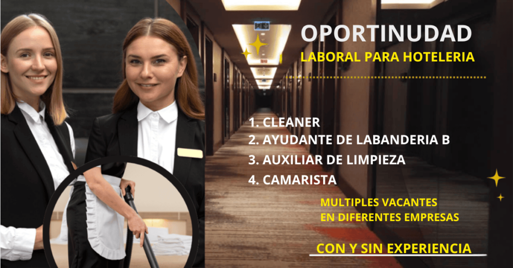 HOTELERÍA OPORTUNIDAD LABORAL